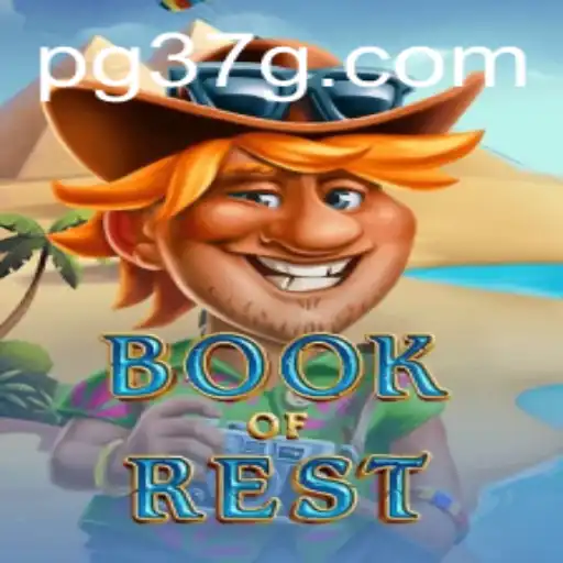 Descubra as Aventuras de BookofRest: Um Mergulho no Mundo Mágico do Jogo da 37G.COM