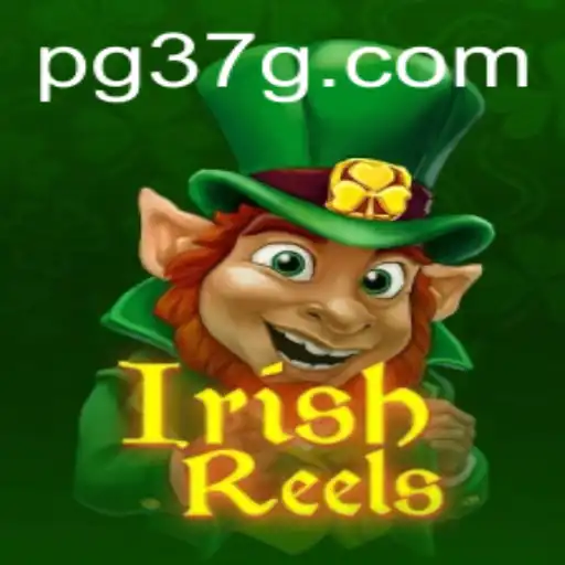 IrishReels: Descubra a Magia dos Rodilhos Irlandeses em 37G.COM